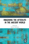 Cover: Imagining the Afterlife in the Ancient World - Routledge