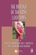 Cover: The Biology of the First 1,000 Days - CRC Press