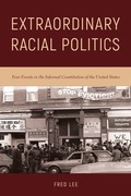 Cover: Extraordinary Racial Politics - Temple University Press,U.S.
