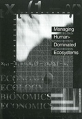 Cover: Managing Human-Dominated Ecosystems - Missouri Botanical Garden Press