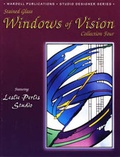 Cover: Stained Glass Windows of Vision: Collection Four - Wardell Publications