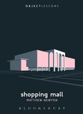 Cover: Shopping Mall - Bloomsbury Academic USA