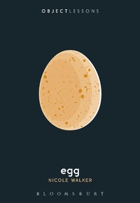 Enlarge image Cover: Egg - Bloomsbury Academic USA