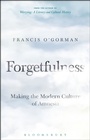 Cover: Forgetfulness - Bloomsbury Academic USA