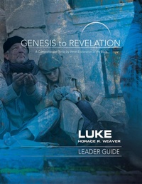 Abbildung von: Genesis to Revelation: Luke Leader Guide - Abingdon Press