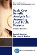 Cover: Basic Cost Benefit Analysis for Assessing Local Public Projects, Second Edition - Business Expert Press