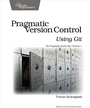 Cover: Pragmatic Version Control Using Git - Pragmatic Bookshelf
