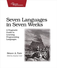 Enlarge image Cover: Seven Languages in Seven Weeks - Pragmatic Bookshelf