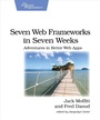 Cover: Seven Web Frameworks in Seven Weeks - Pragmatic Bookshelf