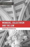 Cover: Workers, Collectivism and the Law - Edward Elgar Publishing