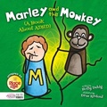 Cover: Marley and the Monkey (A Book About ADHD) - BookLife Publishing