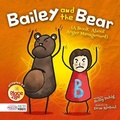 Cover: Bailey and the Bear (A Book About Anger Management) - BookLife Publishing