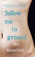 Cover: Follow Me to Ground - New Island Books