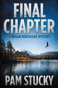 Enlarge image Cover: Final Chapter - Wishing Rock Press