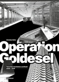 Cover: Operation Goldesel - Birkh&auml;user Verlag GmbH