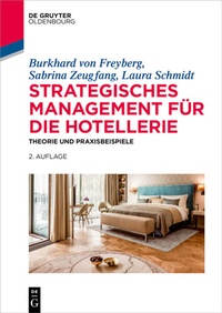 Abbildung von: Strategisches Management für die Hotellerie - De Gruyter