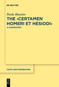 Abbildung von: The >Certamen Homeri et Hesiodi< - De Gruyter
