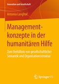 Cover: Managementkonzepte in der humanit&auml;ren Hilfe - Springer VS