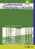 Cover: Lutherische Theologie und Kirche - 2/2017 - Einzelkapitel - Kleine Methodik der Auslegungs- und Wirkungsgeschichte - Edition Ruprecht