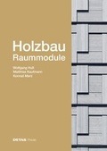 Cover: Holzbau - Raummodule - Detail Architecture