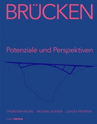 Abbildung von: Brücken - Detail Architecture GmbH