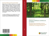 Abbildung von: Politicas publicas e direito ao territorio - Novas Edicoes Academicas