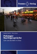 Cover: Pekinger Nachtgespr&auml;che - Fromm Verlag