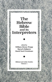 Enlarge image Cover: The Hebrew Bible and Its Interpreters - Eisenbrauns