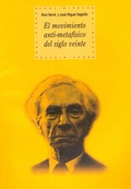 Cover: El movimiento anti-metaf&iacute;sico del siglo veinte - Ediciones Akal