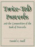 Cover: Twice-Told Proverbs and the Composition of the Book of Proverbs - Eisenbrauns