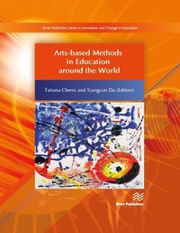 Enlarge image Cover: Arts-Based Methods in Education Around the World - River Publishers