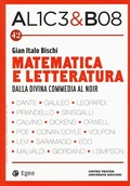Cover: Matematica e letteratura. Dalla Divina Commedia al noir - I libri del Pristem;EGEA