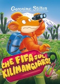 Cover: Che fifa sul Kilimangiaro! - Storie da ridere;Piemme