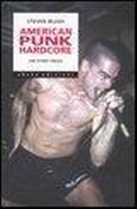 Abbildung von: American punk hardcore. Una storia tribale - Underground;ShaKe