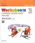 Cover: Chinese Made Easy For Kids 3 - worksheets. Simplified character version 2015 - Joint Publishing (Hong Kong) Co Ltd