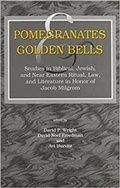 Cover: Pomegranates and Golden Bells - Eisenbrauns
