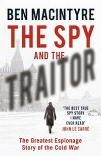 Enlarge image Cover: The Spy and the Traitor - Penguin Books Ltd