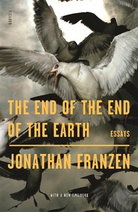 Abbildung von: The End of the End of the Earth - Farrar, Straus and Giroux