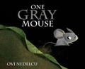 Cover: ONE GRAY MOUSE - On Press