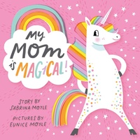 Enlarge image Cover: My Mom Is Magical - ABRAMS, Inc. (Ignition)
