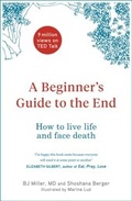 Cover: A Beginner's Guide to the End - Quercus