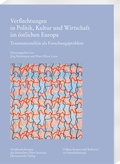 Cover: Verflechtungen in Politik, Kultur und Wirtschaft im &ouml;stlichen Europa - Harrassowitz Verlag