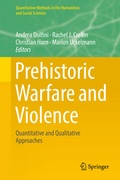 Cover: Prehistoric Warfare and Violence - Springer
