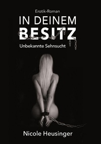 Enlarge image Cover: In deinem Besitz - BoD - Books on Demand