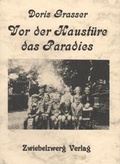 Cover: Vor der Haust&uuml;re das Paradies - Zwiebelzwerg