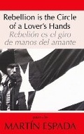 Cover: Rebellion Is the Circle of a Lover's Hands/Rebelio - Curbstone Press,U.S.