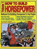 Cover: How to Build Horsepower: Methods for Building Horsepower in Any Engine v.1 - SA Design / Cartech / Tex Smith