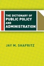 Cover: The Dictionary Of Public Policy And Administration - Routledge