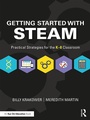 Cover: Getting Started with STEAM - Routledge