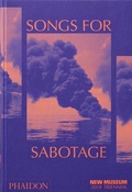 Cover: Songs for Sabotage - Phaidon Press Ltd